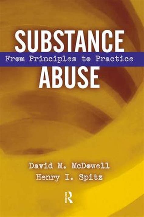 substance abuse princeples david mcdowell ebook Kindle Editon