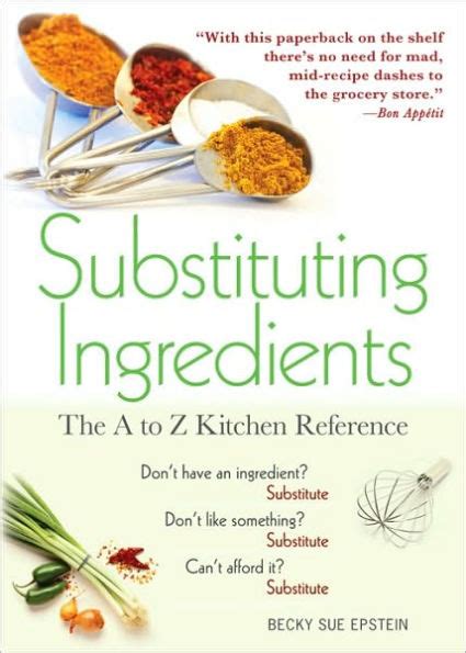 substituting ingredients 4e the a to z kitchen reference Doc