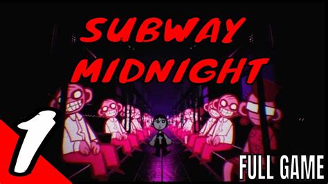 Subway Midnight Walkthrough