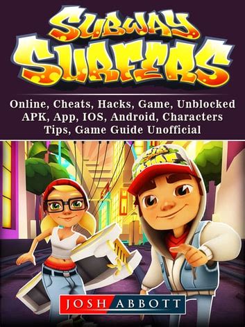 subway surfers guide josh abbott ebook Epub