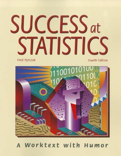 success at statistics a worktext with humor Epub