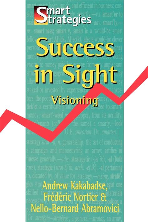 success in sight visioning smart strategies series Reader