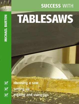 success with tablesaws success with woodworking Kindle Editon