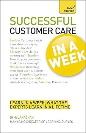 successful customer care in a week teach yourself Reader