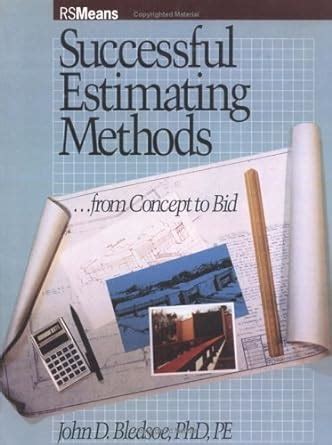 successful estimating methods from concept to bid Kindle Editon