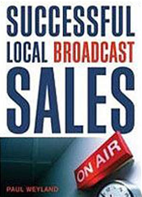 successful local broadcast sales Kindle Editon