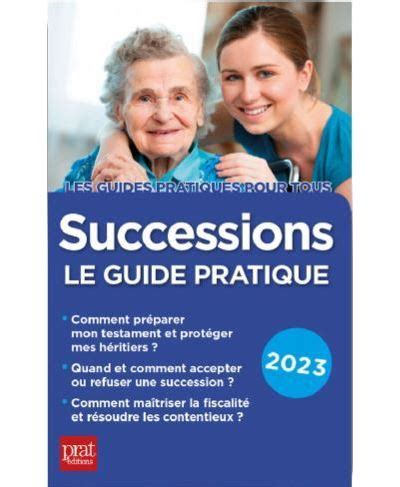 succession guide pratique sylvie dibos lacroux ebook Reader