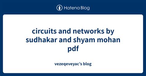 sudhakar and shyam mohan network analysis solution PDF