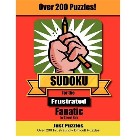 sudoku for the frustrated fanatic just 200 difficult puzzles PDF
