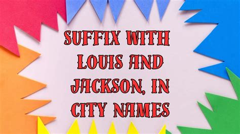 suffix with louis and jackson in city names