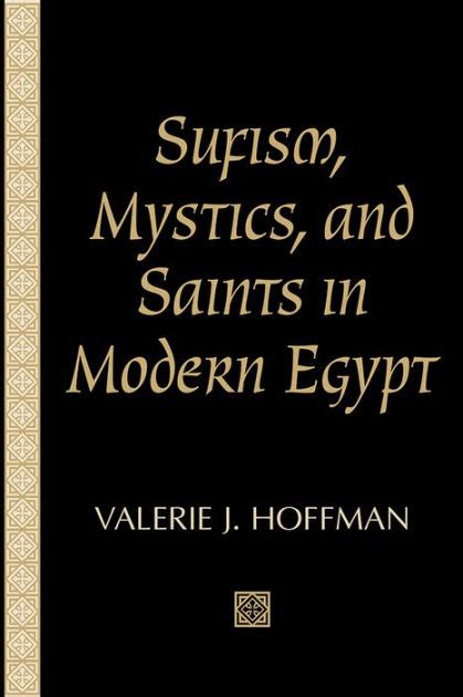 sufism mystics and saints in modern egypt paperback Doc