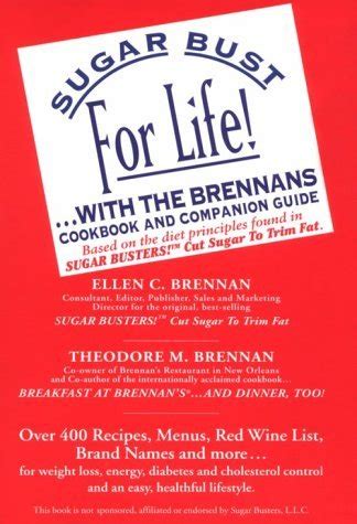 sugar bust for life with the brennans cookbook and companion guide PDF