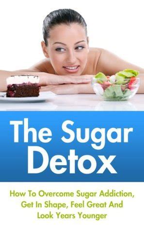 sugar detox overcome addiction cravings Kindle Editon