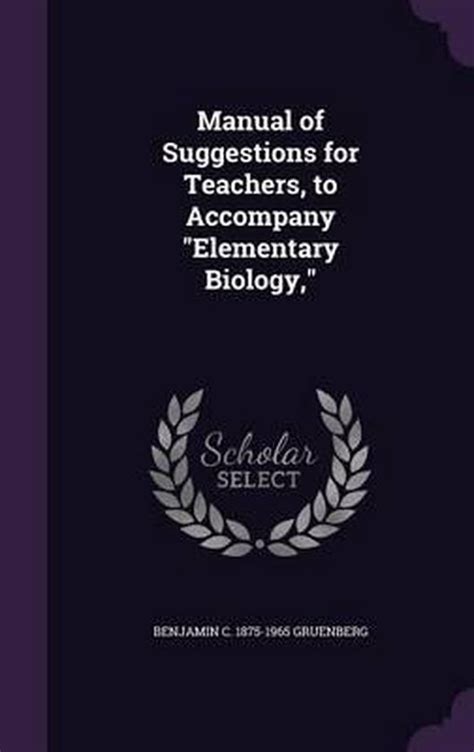 suggestions teachers accompany elementary biology Doc