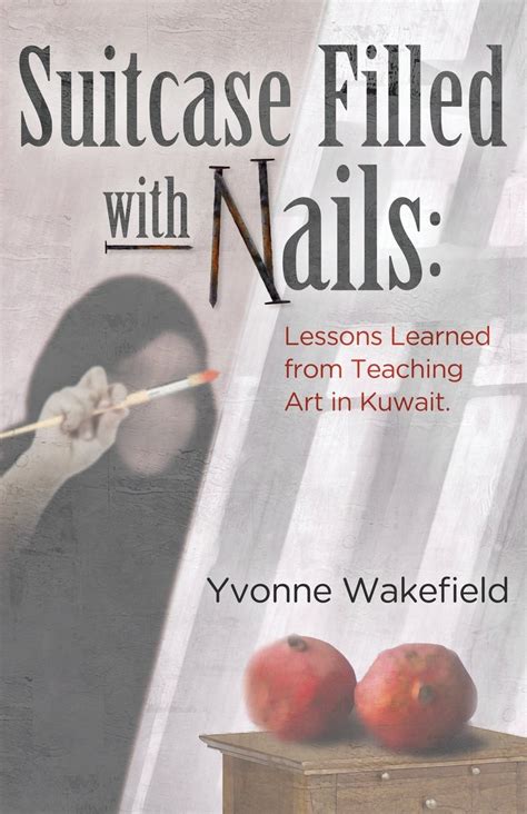 suitcase filled nails lessons teaching Kindle Editon