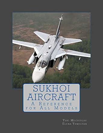 sukhoi aircraft reference all models Epub