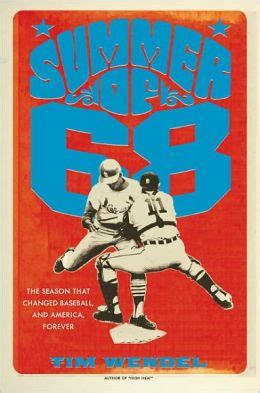 summer of 68 the season that changed baseball and america forever PDF