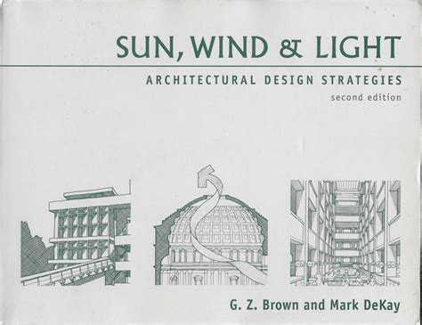 sun wind and light architectural design strategies 2nd edition PDF