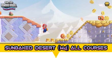 sunbaked desert all levels