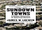 sundown towns a hidden dimension of american racism Kindle Editon