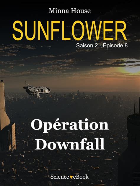 sunflower singularit s saison episode ebook Epub