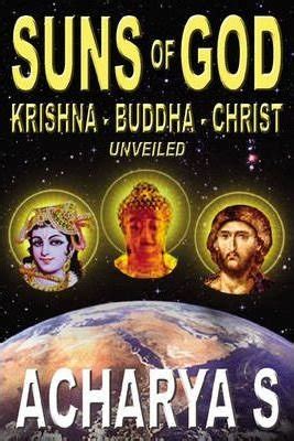 suns of god krishna buddha and christ unveiled Kindle Editon