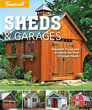 sunset sheds and garages detailed plans for your storage needs Doc