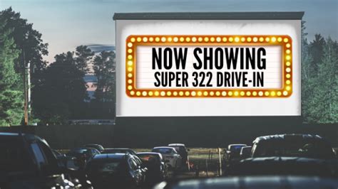 super 322 drive in