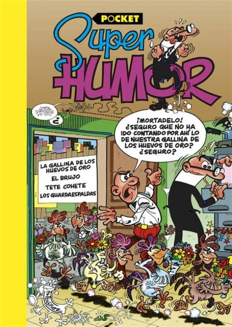 super humor mortadelo y filemon gallina huevos de oro volumen 6 super humor pocket PDF