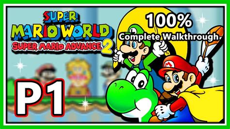 Super Mario Advance 2 Walkthrough