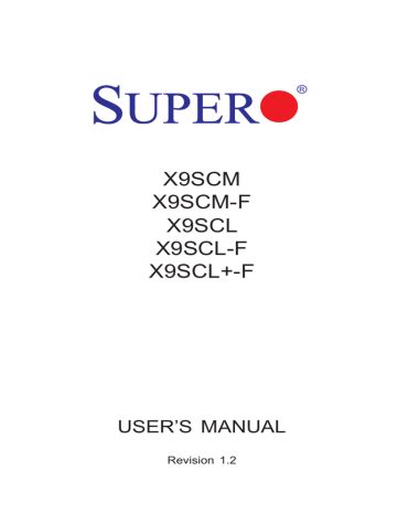 super micro x9scm x9scm f x9scl x9scl f user guide Reader