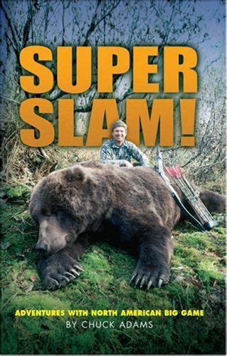 super slam adventures with north american big game Kindle Editon