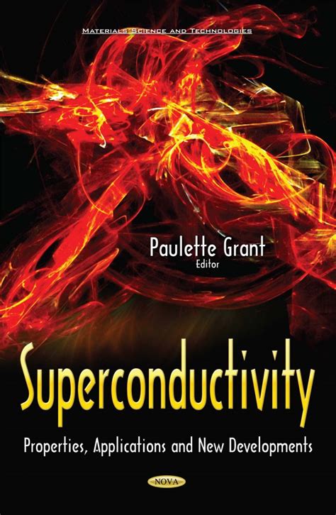 superconductivity properties applications new developments PDF