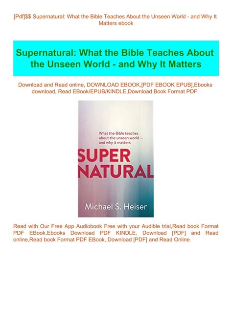 supernatural what the bible teaches about the unseen world and why it matters Doc