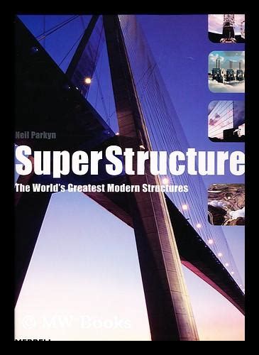 superstructures the worlds greatest modern structures Reader