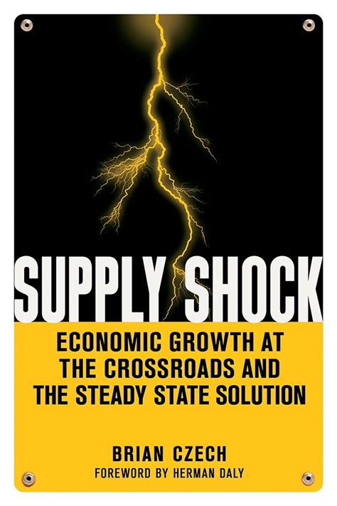 supply shock economic growth at the crossroads and the steady state solution Kindle Editon