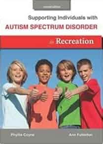 supporting individuals with autism spectrum disorder in recreation Epub