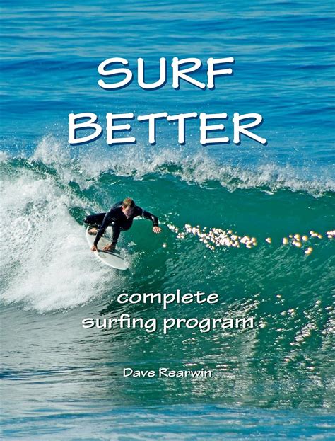 surf better complete surfing program Kindle Editon