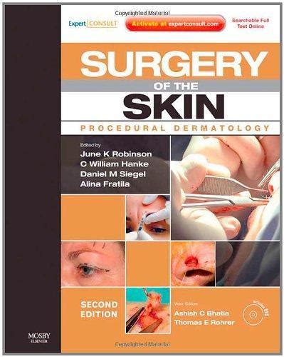surgery of the skin procedural dermatology 3e PDF