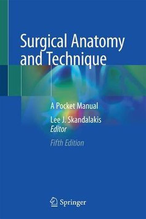 surgical anatomy and technique surgical anatomy and technique Kindle Editon