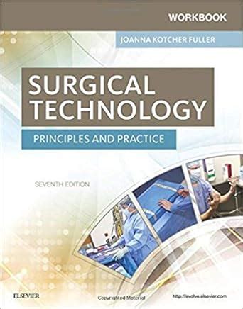 surgical technology principles and practice workbook answers Kindle Editon