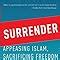 surrender appeasing islam sacrificing freedom Epub