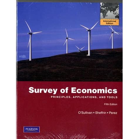 survey of economics principles applications and tools 5th edition PDF