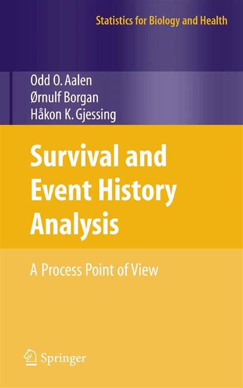 survival and event history analysis a process point of view statistics for biology and health PDF