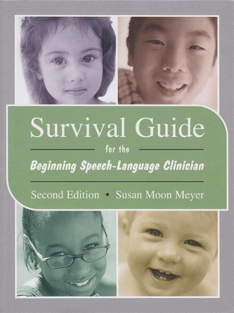 survival guide for the beginning speech language clinician Kindle Editon