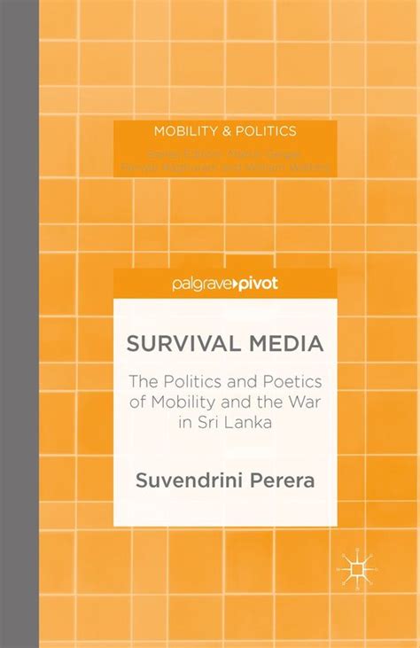 survival media politics poetics mobility ebook Reader