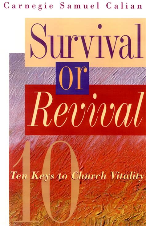 survival or revival ten keys to church vitality Kindle Editon