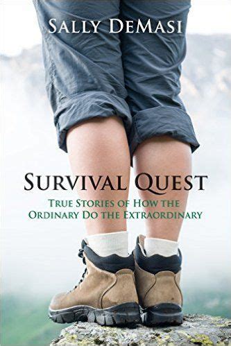 survival quest stories ordinary extraordinary Kindle Editon