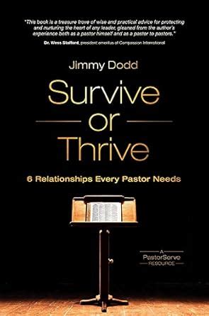 survive or thrive 6 relationships every pastor needs pastorserve series Doc