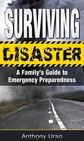 surviving disaster a practical guide to emergency preparedness Kindle Editon